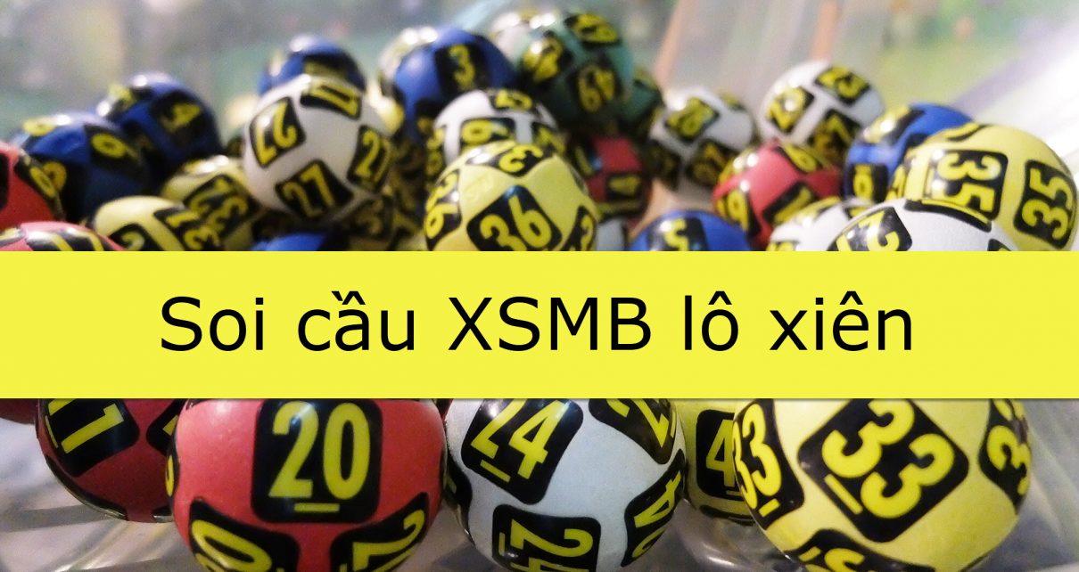 Lô xiên là gì? Kinh nghiệm đánh lô xiên miền Bắc