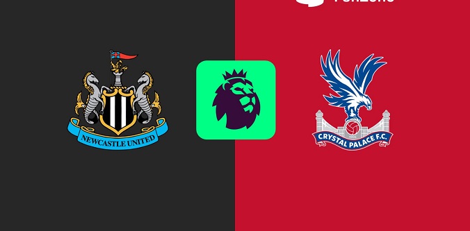 Nhận định - Soi kèo bóng đá Newcastle vs Crystal Palace hôm nay, 1h30 ngày 17/4
