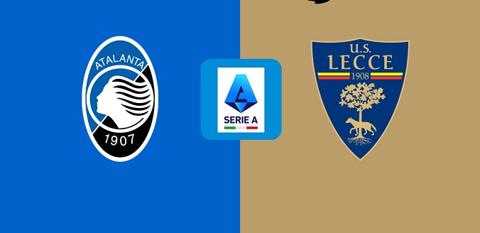 Nhận định - Soi kèo bóng đá Atalanta vs Lecce hôm nay, 1h45 ngày 26/4