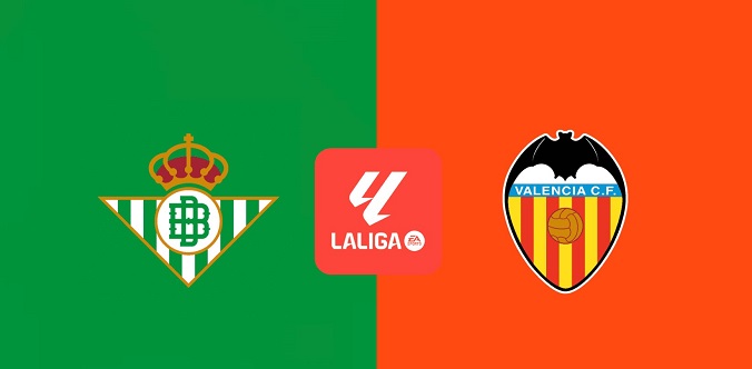 Soi kèo Betis vs Valencia hôm nay, 2h00 ngày 24/5