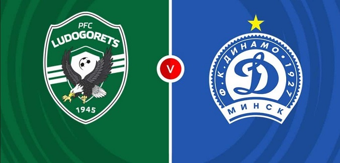 Kèo nhà cái Ludogorets vs Dinamo Minsk hôm nay, 0h30 ngày 10/7 (F8)