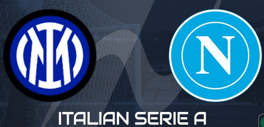Kèo nhà cái Inter Milan vs Napoli hôm nay, 2h45 ngày 12/1