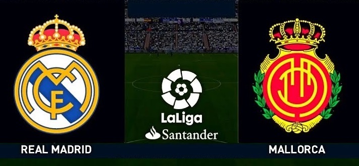 nhan-dinh-soi-keo-bong-da-real-madrid-vs-mallorca-hom-nay-03h00-ngay-25-6-2