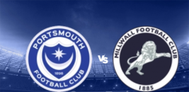 Nhận định - Soi kèo bóng đá Portsmouth vs Millwall hôm nay, 2h45 ngày 29/1