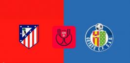 Nhận định - Soi kèo bóng đá Atletico vs Getafe hôm nay, 3h30 ngày 5/2