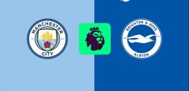 Nhận định - Soi kèo bóng đá Man City vs Brighton hôm nay, 22h00 ngày 15/3