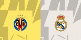 Nhận định - Soi kèo bóng đá Villarreal vs Real Madrid hôm nay, 0h30 ngày 16/3