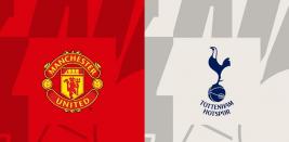 Tỷ lệ kèo Tottenham vs MU hôm nay, 2h00 ngày 22/5