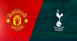 Tỷ lệ kèo MU vs Tottenham hôm nay, 19h30 ngày 7/2
